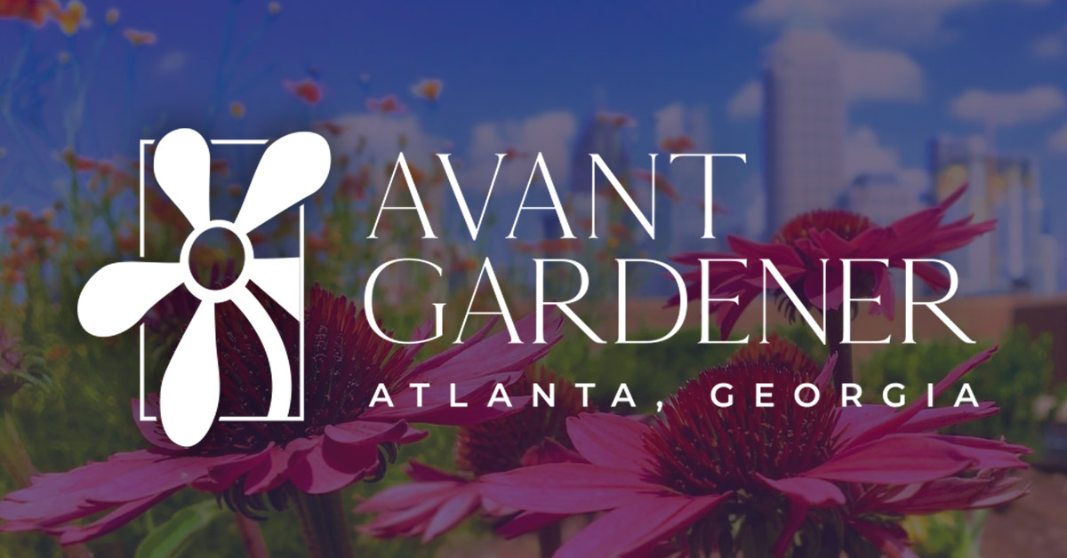 Avant Gardener Garden and Landscape Design in Atlanta